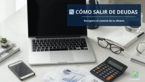 como salir de deudas paso a paso